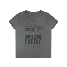 Load image into Gallery viewer, Running Late Is My Cardio Ladies&#39; V-Neck T-Shirt