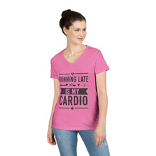Load image into Gallery viewer, Running Late Is My Cardio Ladies&#39; V-Neck T-Shirt