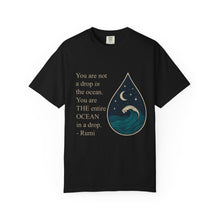 Load image into Gallery viewer, Rumi You Are The Ocean Tee