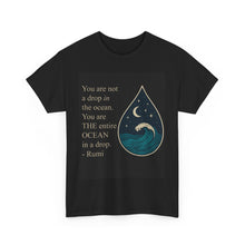 Load image into Gallery viewer, Rumi You Are The Ocean Tee